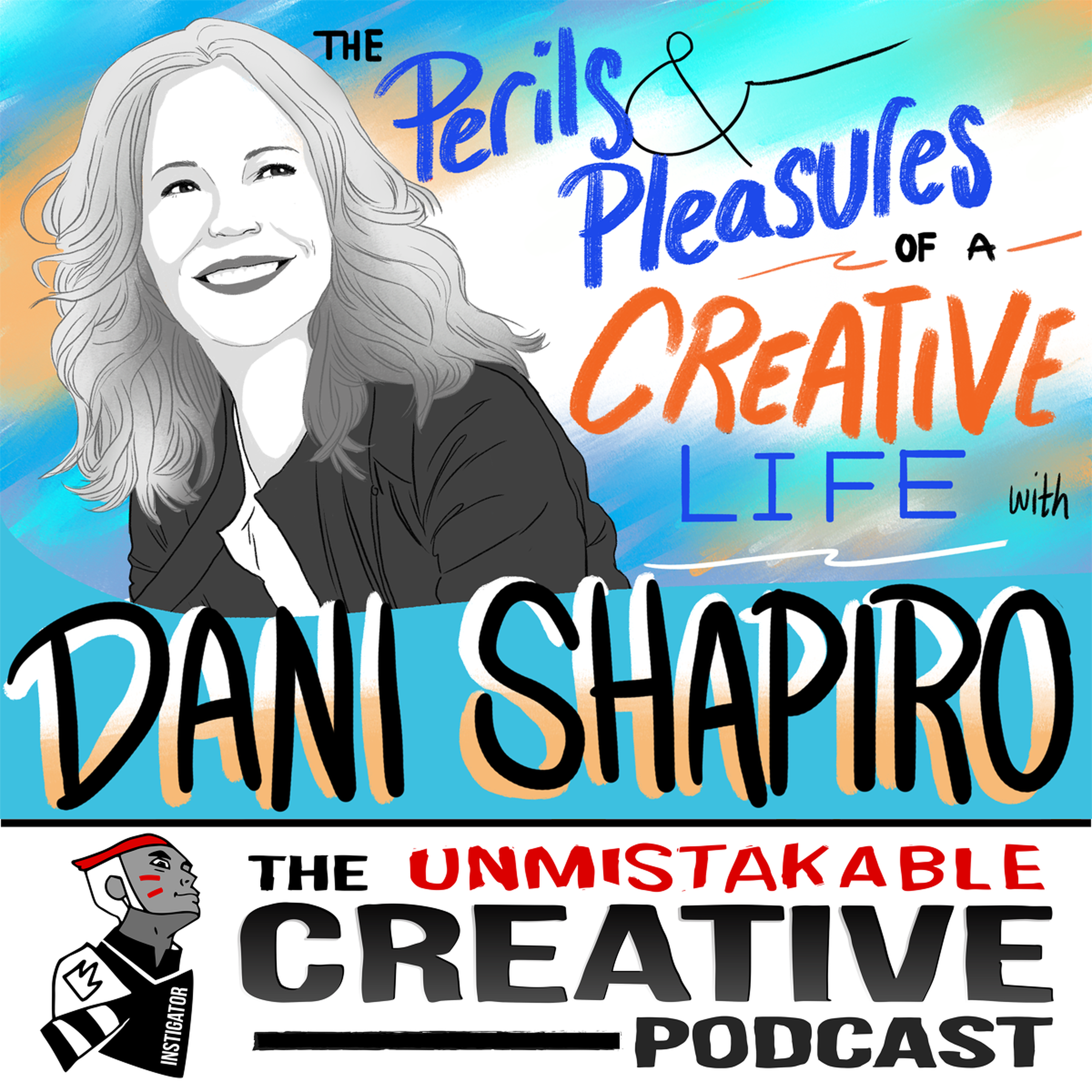Dani Shapiro: The Perils and Pleasures of a Creative Life Image