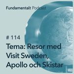 114 - Tema: Resor med Visit Sweden, Apollo och Skistar