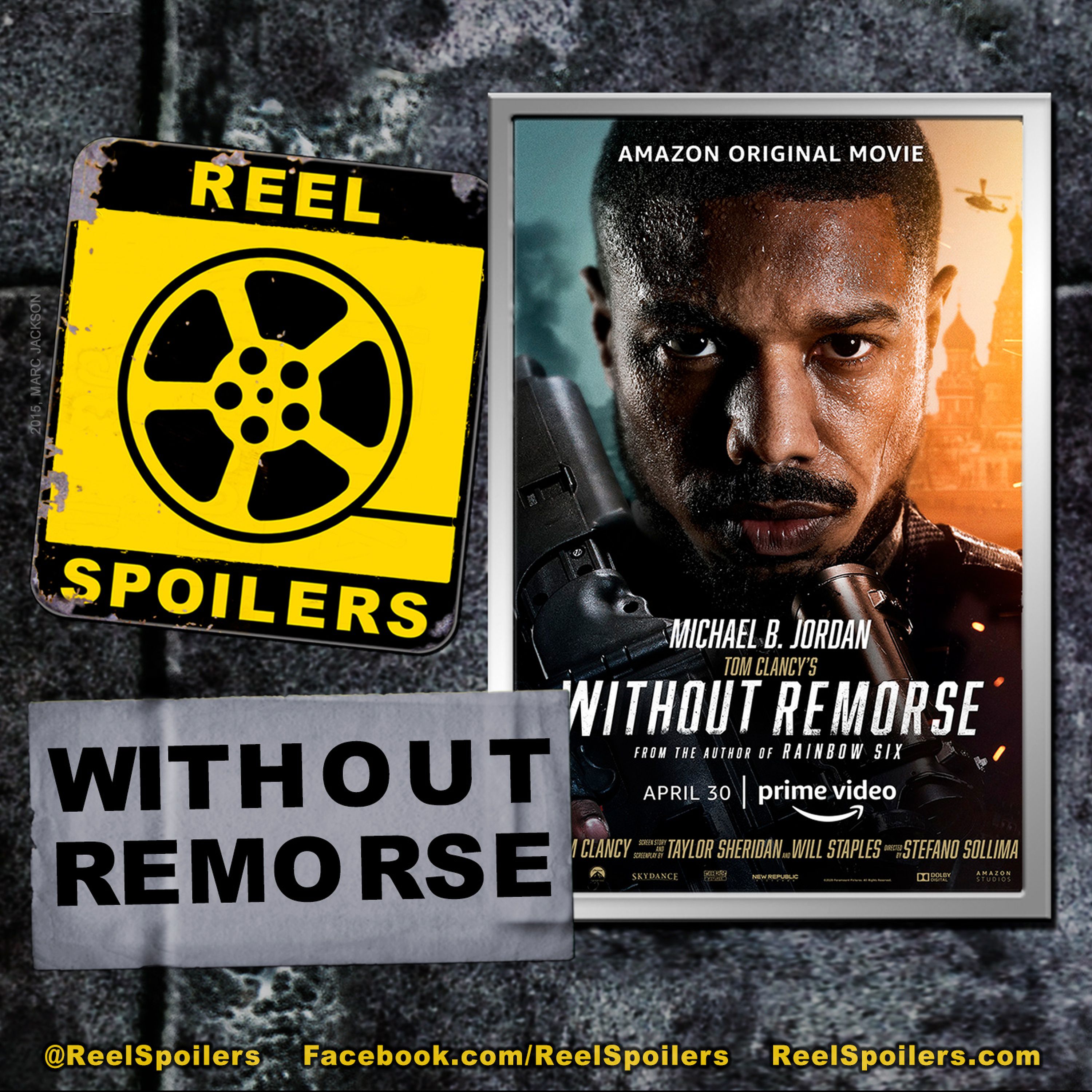 WITHOUT REMORSE Starring Michael B. Jordan, Jamie Bell, Jodie Turner-Smith episode artwork