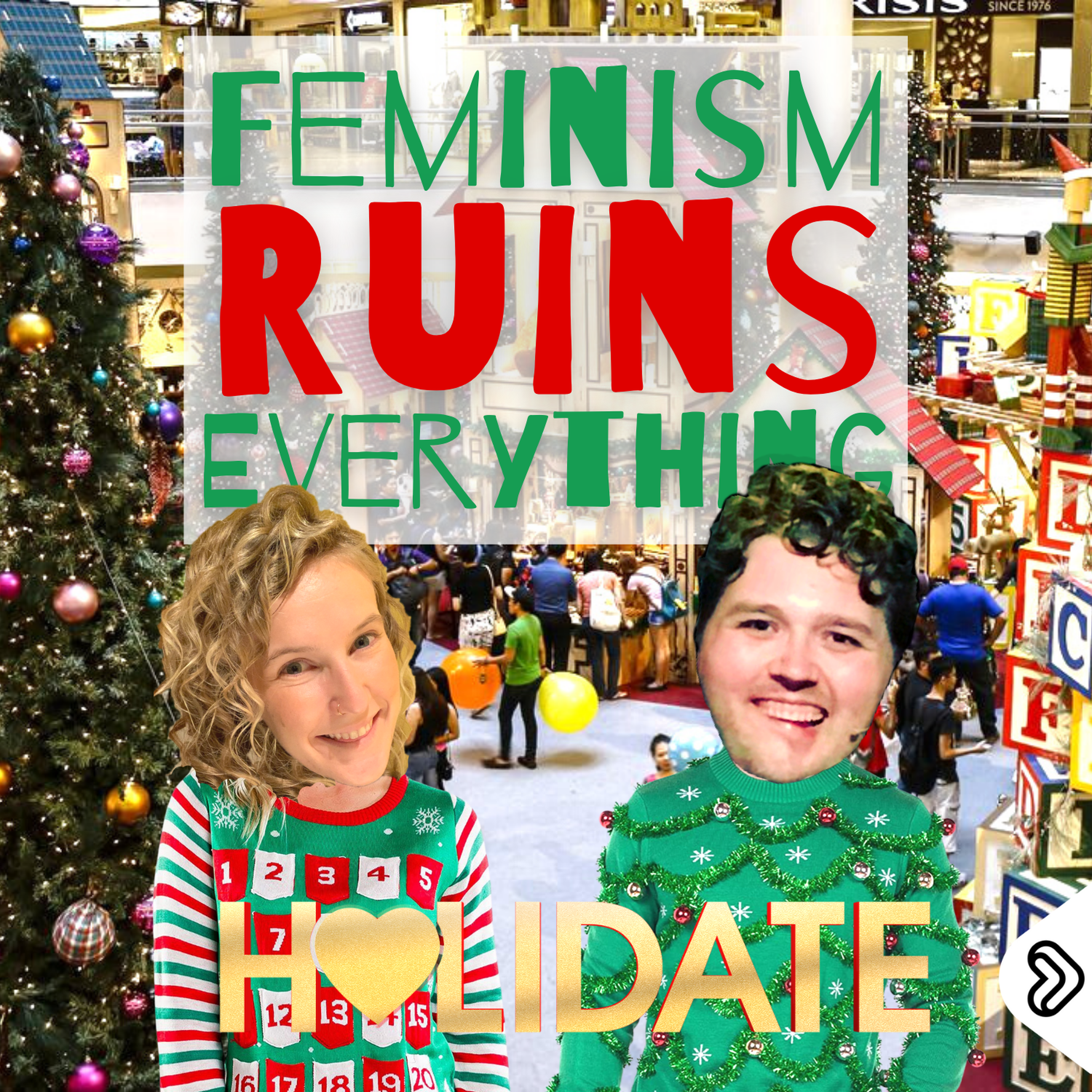 Feminism Ruins Everything