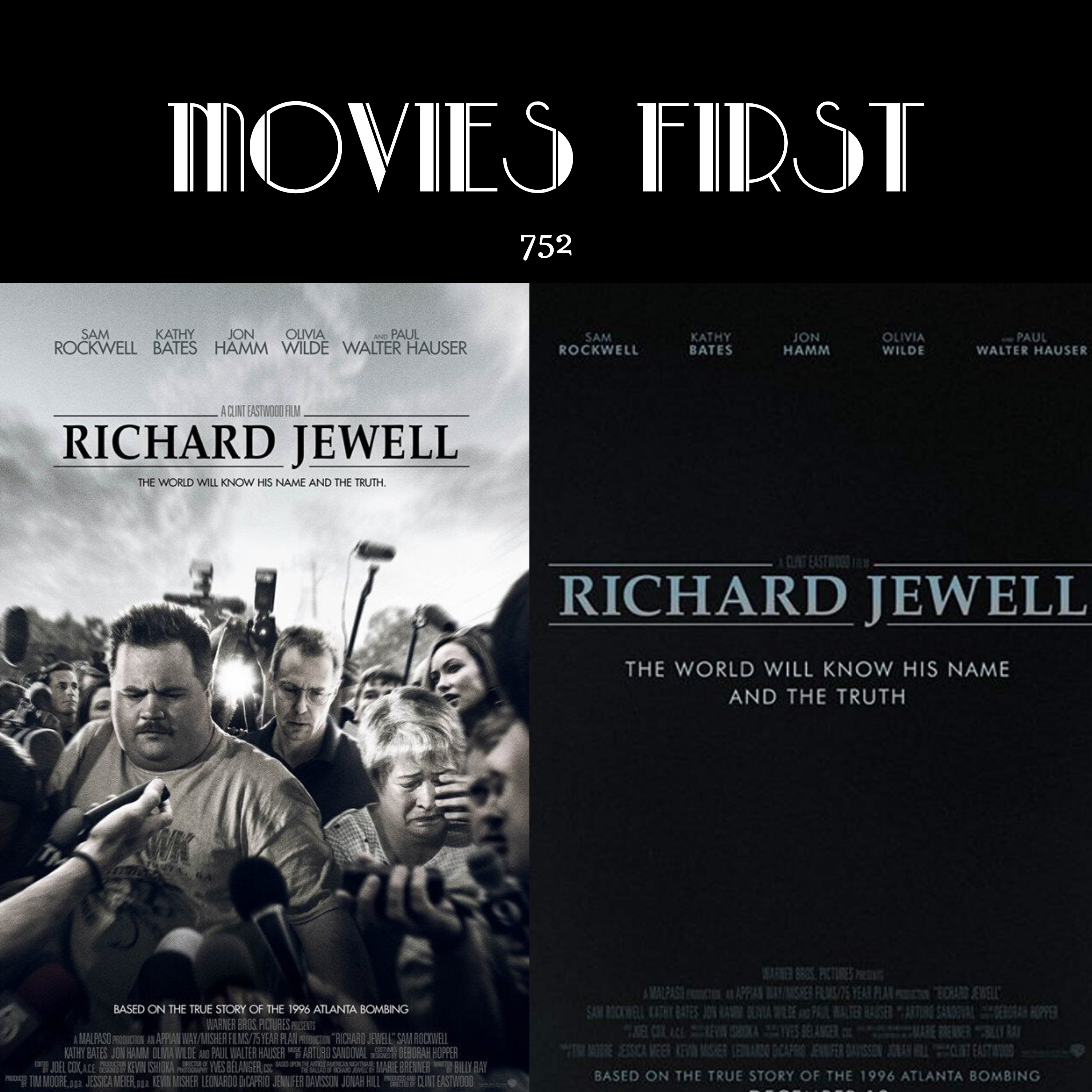 752: Richard Jewell (the MoviesFirst review)