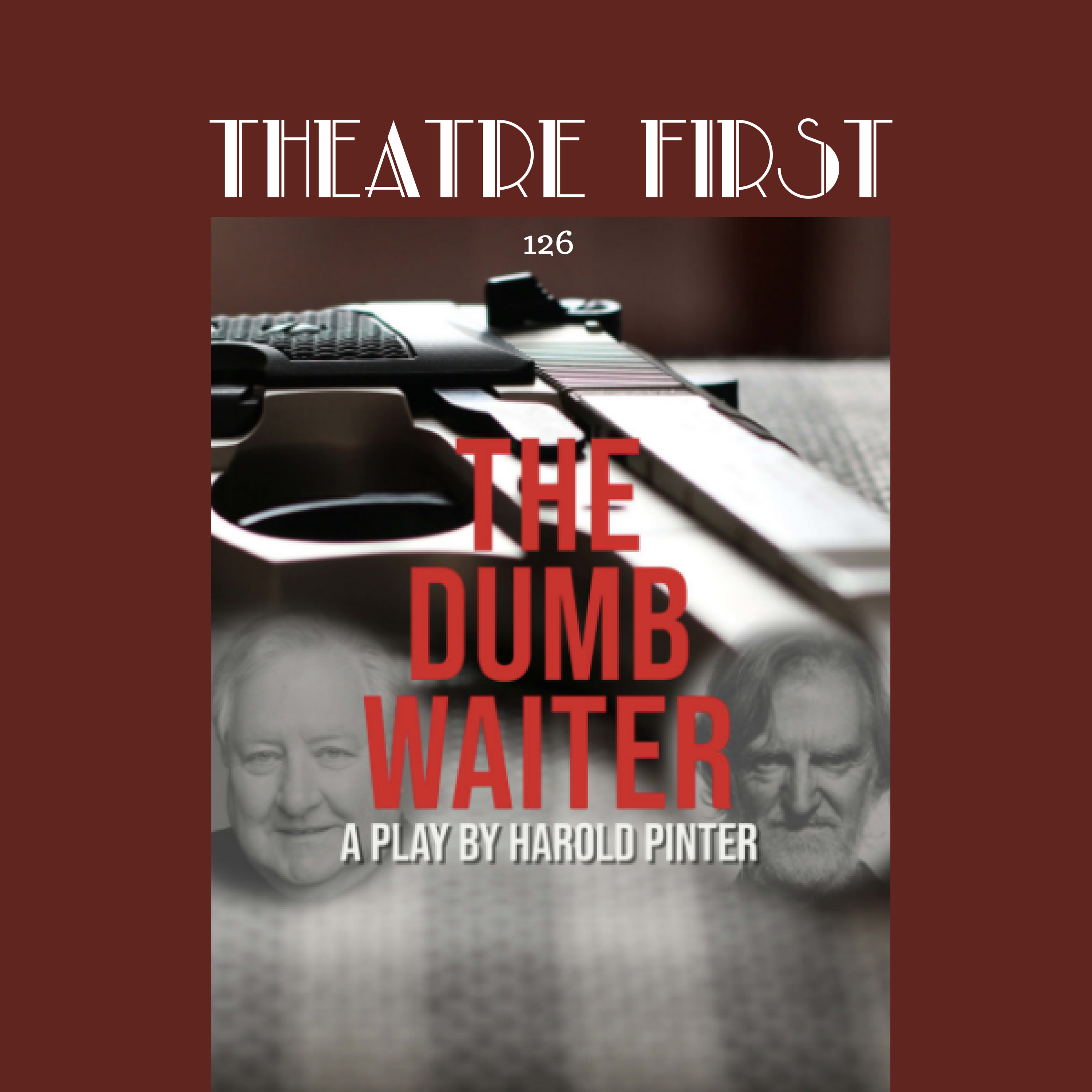 126: The Dumb Waiter