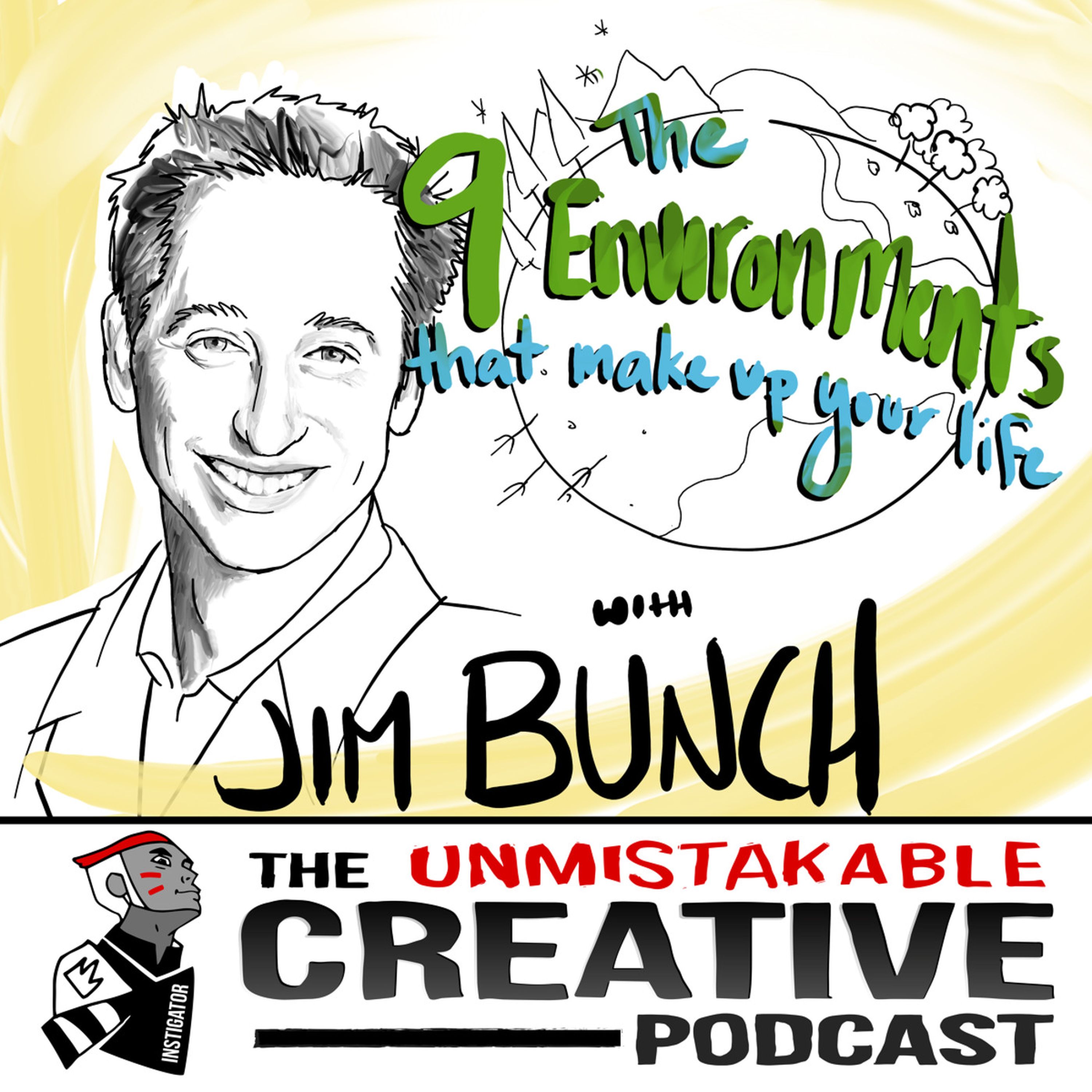 The 9 Environments That Make Up Your Life with Jim Bunch Image