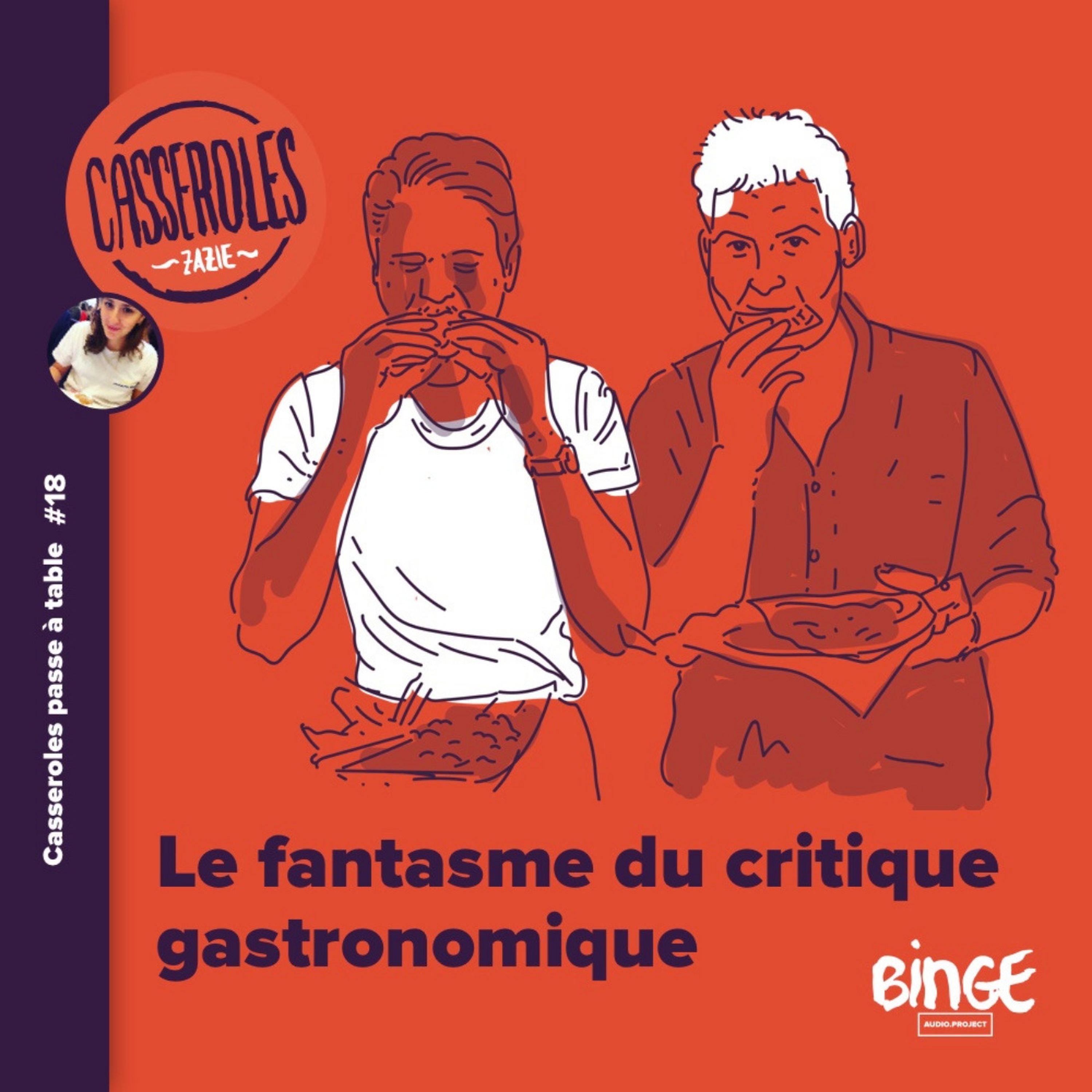 A table - Le fantasme du critique gastronomique