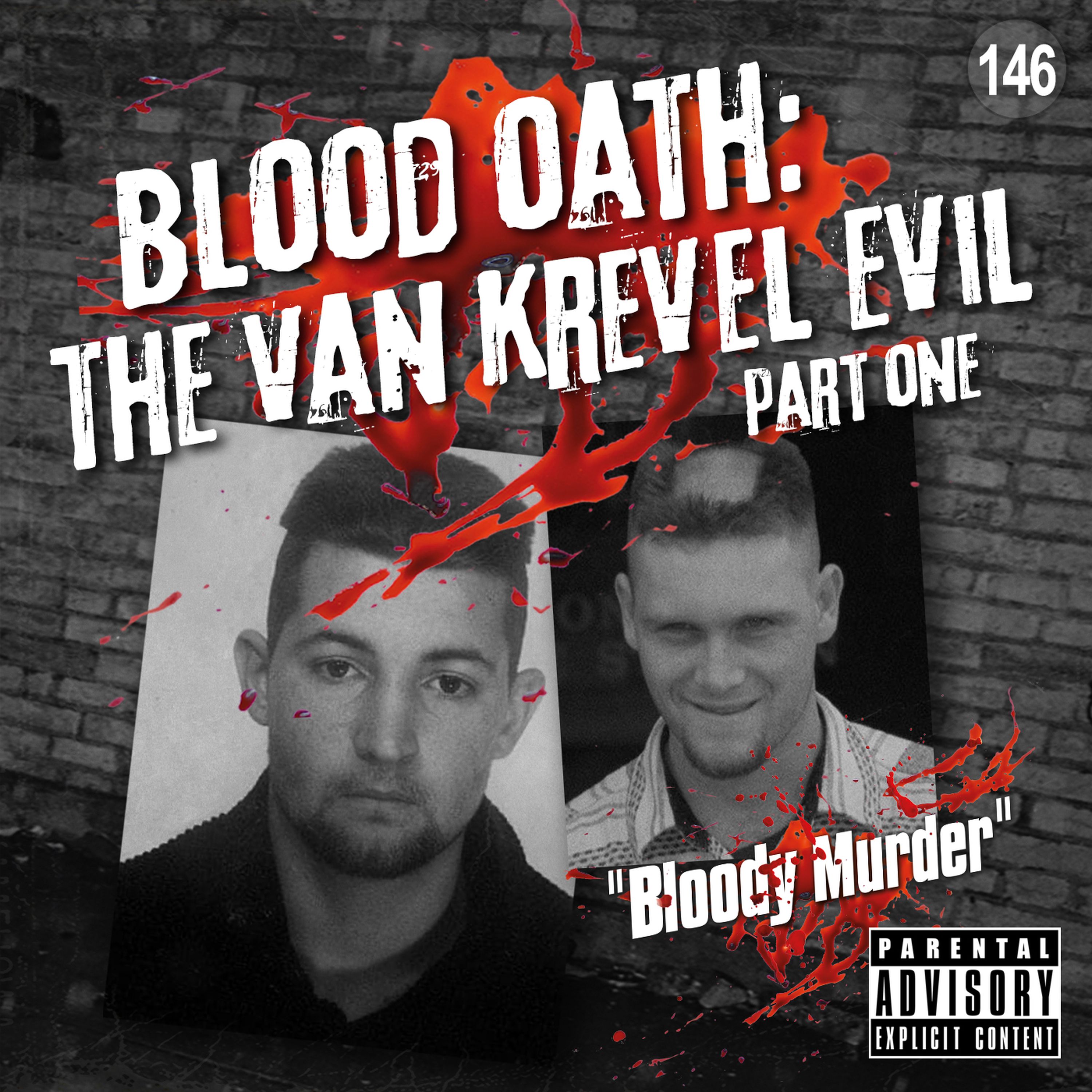 Bloody Murder - A True Crime Podcast