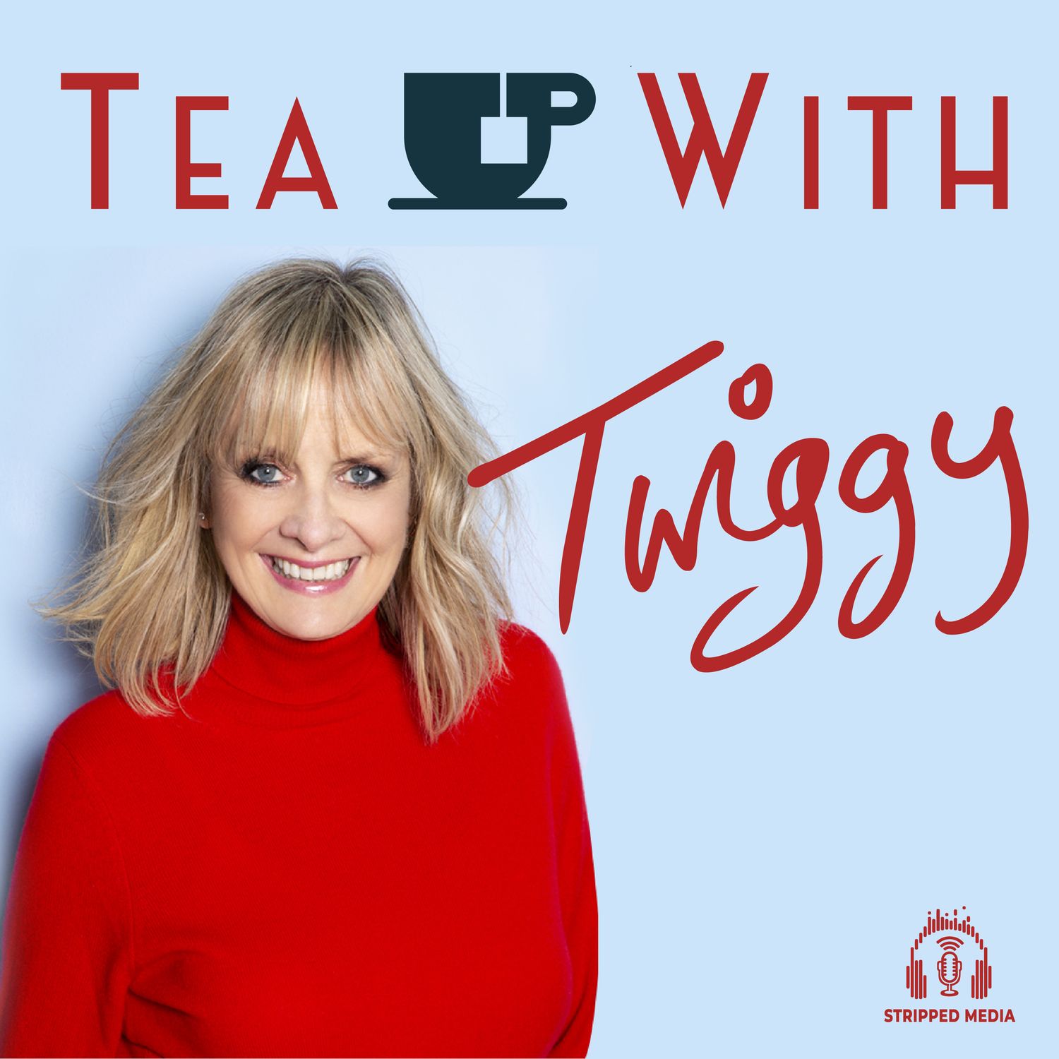 001 Joanna Lumley Tea With Twiggy On Acast