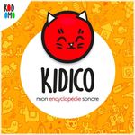 KIDICO : l'encyclopédie sonore pour les enfants Cover Art