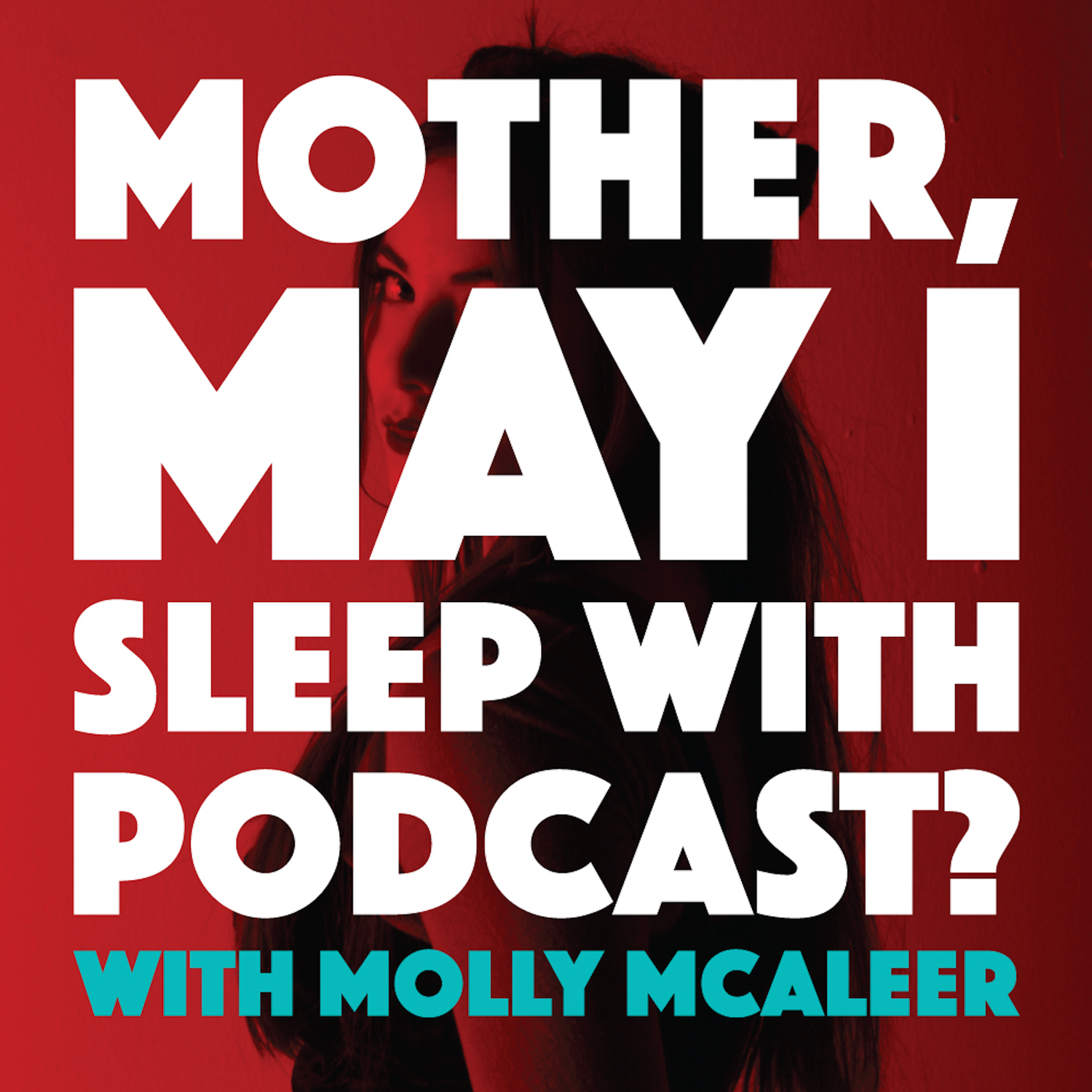 mother-may-i-sleep-with-podcast-listen-via-stitcher-for-podcasts